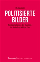 Medina Velic - Politisierte Bilder