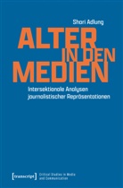 Shari Adlung - Alter in den Medien