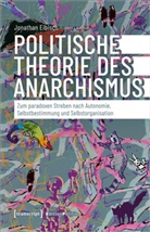 Jonathan Eibisch - Politische Theorie des Anarchismus