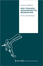Susanne Boehm - Die Frauengesundheitsbewegung