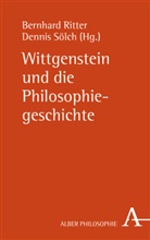 Bernhard Ritter, Sölch, Dennis Sölch - Wittgenstein und die Philosophiegeschichte