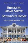 Jack Ryan, John Tamny - Bringing Adam Smith Into the American Home