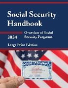 Social Security Administration, Tbd, Bernan Press, Social Security Administration - Social Security Handbook 2024