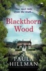 Paul Hillman - Blackthorn Wood