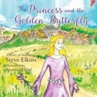 Steve Elkins - The Princess and the Golden Butterfly