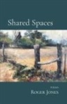Roger Jones - Shared Spaces