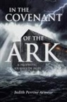 Judith Perrine Armour - In The Covenant of the Ark