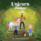Jonas Rockhold - Unicorn Reborn