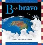 Kevin Burgemeestre - B is for Bravo