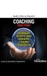 Carlos Eduardo Sarmiento, Jose Duarte - Coaching Para Pymes (Hörbuch)
