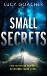 Lucy Goacher, Kitty Kelly, Joe Pitts - Small Secrets (Hörbuch)