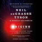Donald Goldsmith, Neil deGrasse Tyson, Jd Jackson - Origins, Revised and Updated (Hörbuch)