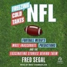 Fred Segal, Mike Chamberlain - Freezing Cold Takes (Audiolibro)