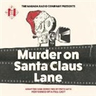 Pete Lutz, A. Full Cast - Murder on Santa Claus Lane (Hörbuch)