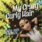 Tracy-Ann Ballack - My Crazy Curly Hair