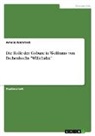 Amelie Wietstock - Die Rolle der Gyburc in Wolframs von Eschenbachs "Willehalm"