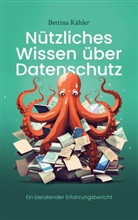 Bettina Kähler - Nützliches Wissen über Datenschutz