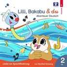 Lilli, Bakabu & du (Hörbuch)