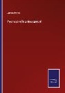 James Henry - Poems chiefly philosophical
