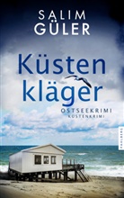 Salim Güler - Küstenkläger