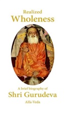 Rameswar. Tiwari - Realized Wholeness