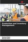 Manuel Nain, Samuel Nain - Production and Inventory Management