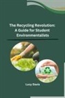 Lucy Davis - The Recycling Revolution