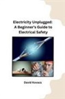 David Kovacs - Electricity Unplugged