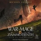 Michael Anderle, Emily Beresford - The War-Mage of Ziammotienth (Hörbuch)