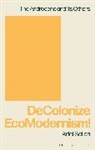 Ariel Salleh, Salleh Ariel - DeColonize EcoModernism!
