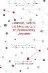 Kumari Beck, Roumiana Ilieva, Kumari Beck, Roumiana Ilieva - Language, Culture, and Education in an Internationalizing University