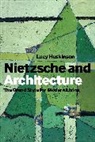 Lucy Huskinson - Nietzsche and Architecture