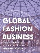 Byoungho Ellie Jin - Global Fashion Business