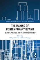 Mahjoob (Qatar University Zweiri, Sinem Cengiz, Mahjoob Zweiri, Zweiri Mahjoob - Making of Contemporary Kuwait
