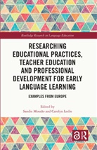 Sandie (Nova University Mourao, Carolyn Leslie, Sandie Mourão - Researching Educational Practices, Teacher Education Professional