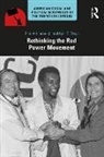 Sam Hitchmough, Sam Mays Hitchmough, Kyle T. Mays - Rethinking the Red Power Movement