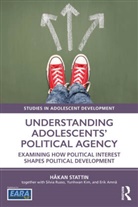 Hakan Stattin, Håkan Stattin - Understanding Adolescents Political Agency