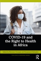 Ebenezer Mahadew Durojaye, Ebenezer Durojaye, Durojaye Ebenezer, Roopanand Mahadew - Covid-19 and the Right to Health in Africa