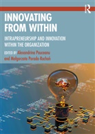 Alexandrina Porada-Rochon Pauceanu, Alexandrina Pauceanu, Malgorzata Porada-Rochon, Małgorzata Porada-Rochoń - Innovating From Within