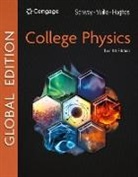 John Hughes, Raymond Serway, Serway Raymond, Chris Vuille, Vuille Chris - College Physics, Global Edition