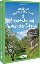 Bernhard Pabst - Wandern mit Bus und Bahn Fränkische und Hersbrucker Schweiz
