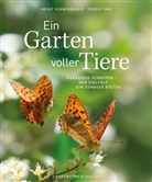 Sigrid Tinz, Heinz Schmidbauer - Ein Garten voller Tiere