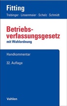 Fritz Auffarth, Gerd Engels, Karl Fitting, Friedrich Heither, Heinrich Kaiser, Heinrich u a Kaiser... - Betriebsverfassungsgesetz