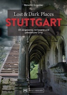Benedikt Grimmler - Lost & Dark Places Stuttgart