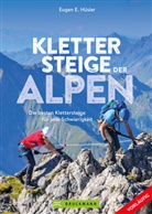 Eugen E Hüsler, Eugen E. Hüsler - Klettersteige der Alpen