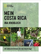 Ina Knobloch, Ina (Dr.) Knobloch - Mein Costa Rica