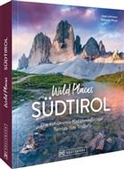 Manuela Blisse, Uwe Lehmann - Wild Places Südtirol