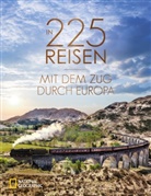 Regine Heue - In 225 Reisen mit dem Zug durch Europa