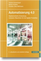 Markus Krabbes, Thomas Schmertosch, Zinke-Wehlmann, Christian Zinke-Wehlmann - Automatisierung 4.0