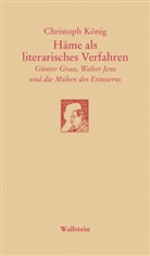 Christoph König - Häme als literarisches Verfahren